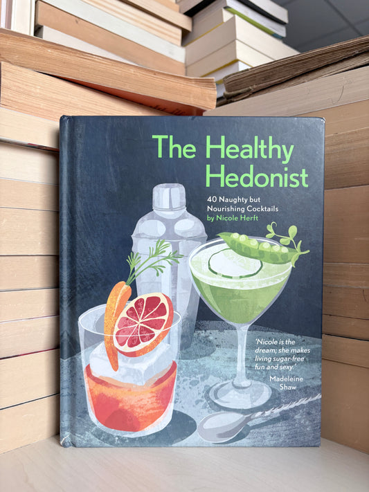 Nicole Herft - The Healthy Hedonist