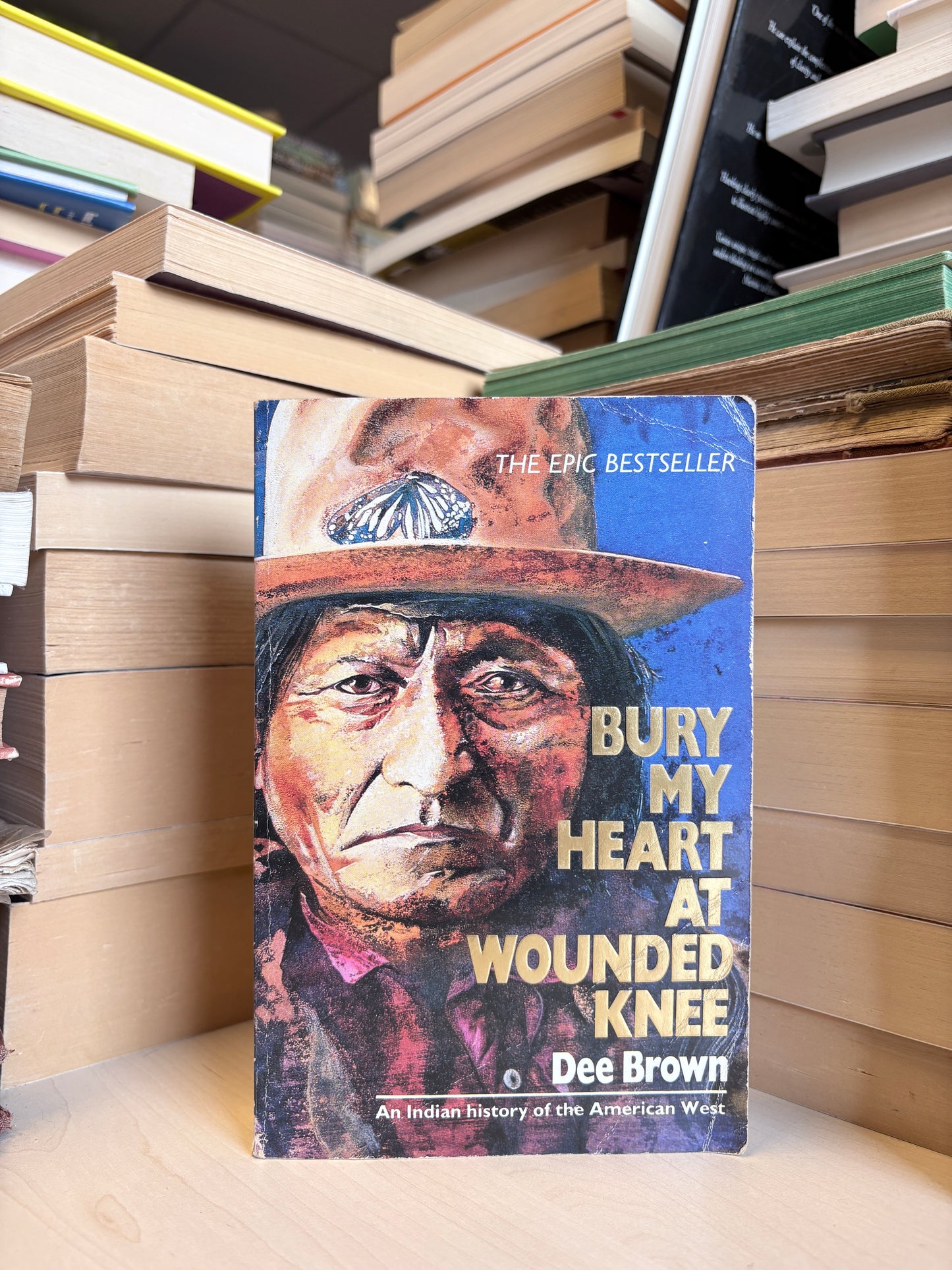 Dee Brown - Bury My Heart at Wounded Knee