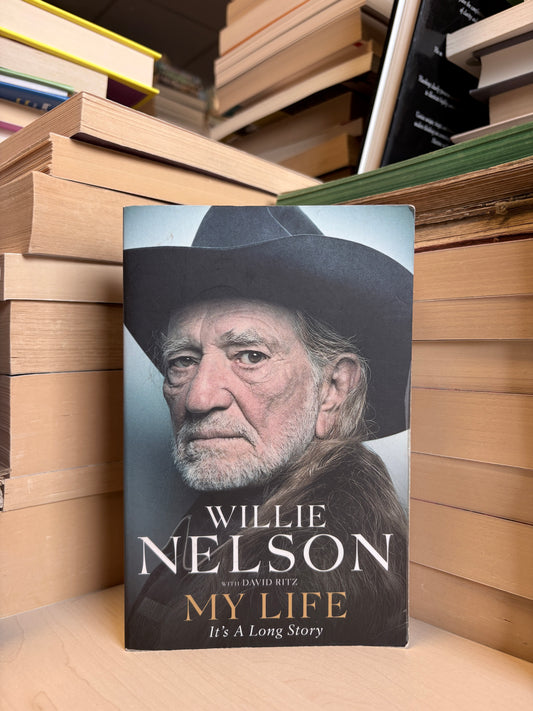 Willie Nelson, David Ritz - My Life: It's a Long Story