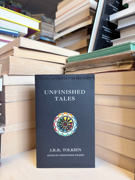 J. R. R. Tolkien - Unfinished Tales