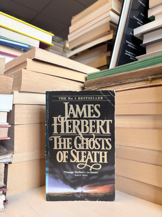 James Herbert - The Ghosts of Sleath