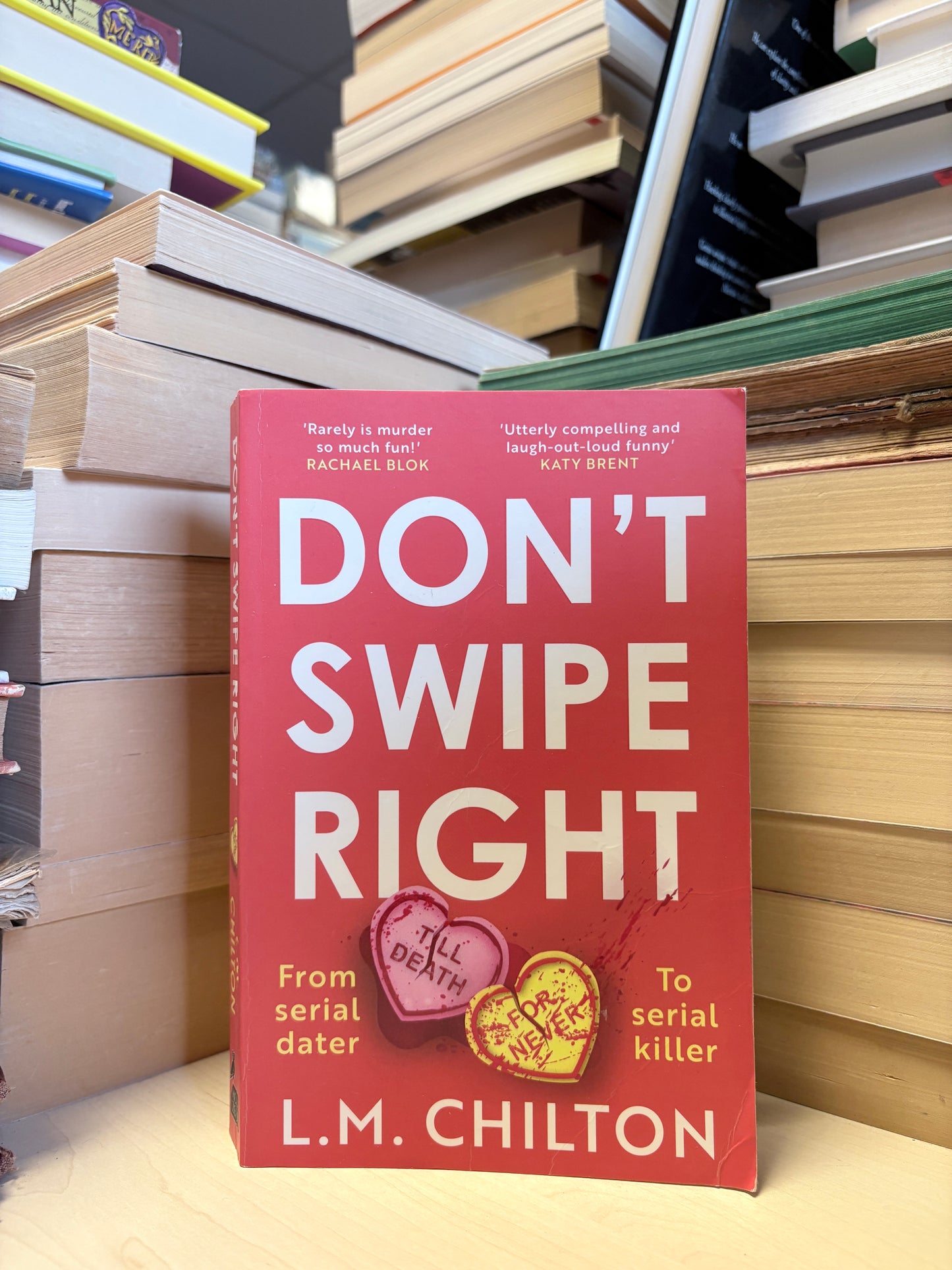 L. M. Chilton - Don't Swipe Right