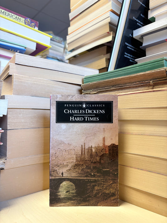 Charles Dickens - Hard Times