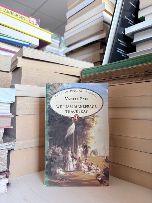 William Makepeace Thackeray - Vanity Fair