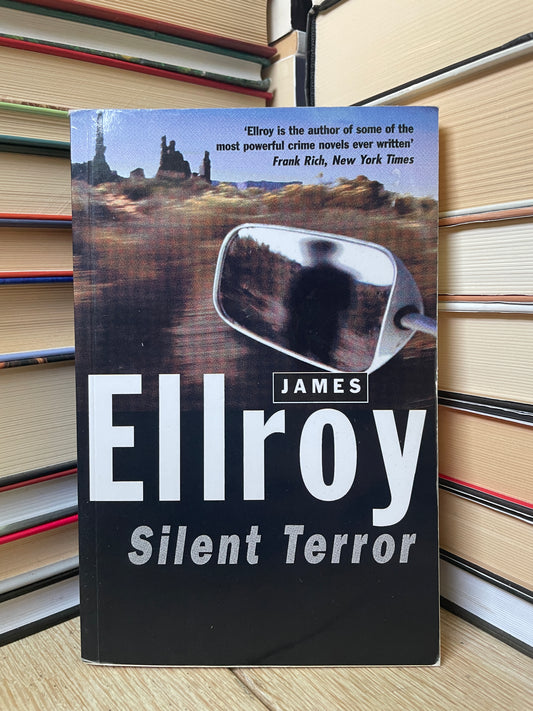 James Ellroy - Silent Terror