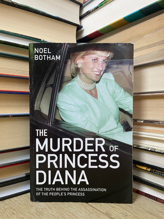 Noel Botham - The Murder of Princess Diana