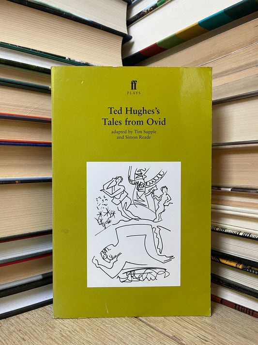 Tim Supple - Ted Hughe's Tales of Ovid