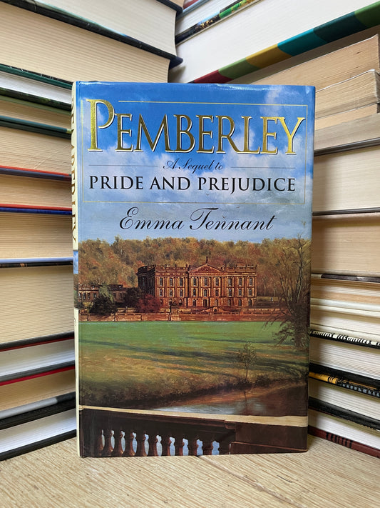 Emma Tennant - Pemberley: A Sequel to Pride and Prejudice