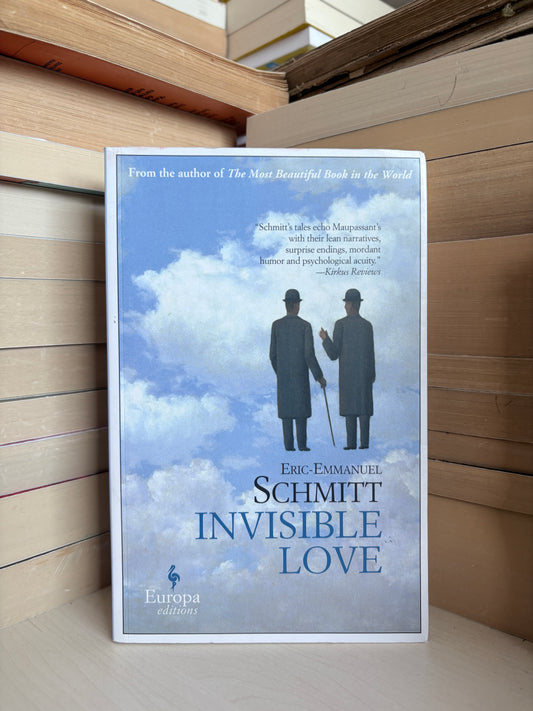 Eric-Emmanuel Schmitt - Invisible Love