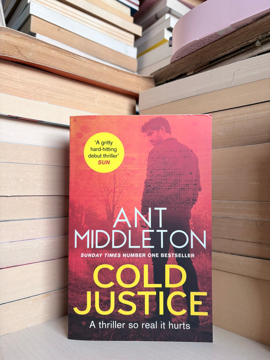 Ant Middleton - Cold Justice