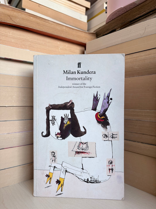 Milan Kundera - Immortality