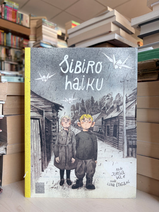 Jurga Vilė - ,,Sibiro haiku"