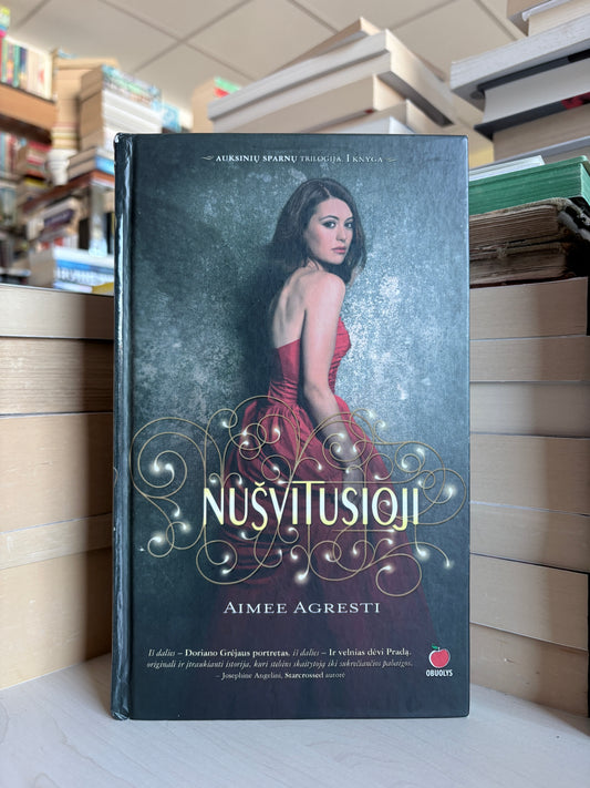 Aimee Agresti - ,,Nušvitusioji"