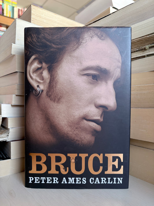 Peter Ames Carlin - Bruce