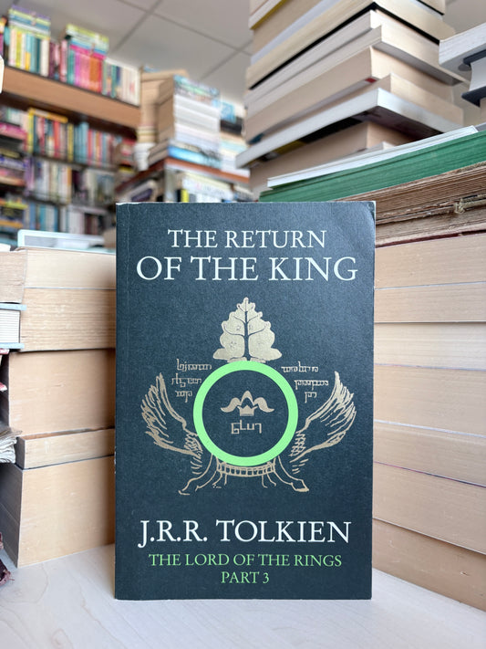 J. R. R. Tolkien - The Lord of the Rings: The Return of the King
