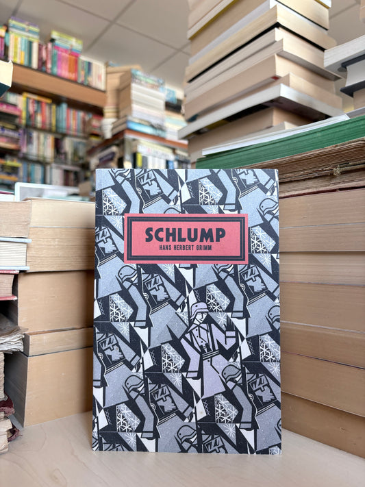 Hans Herbert Grimm - Schlump