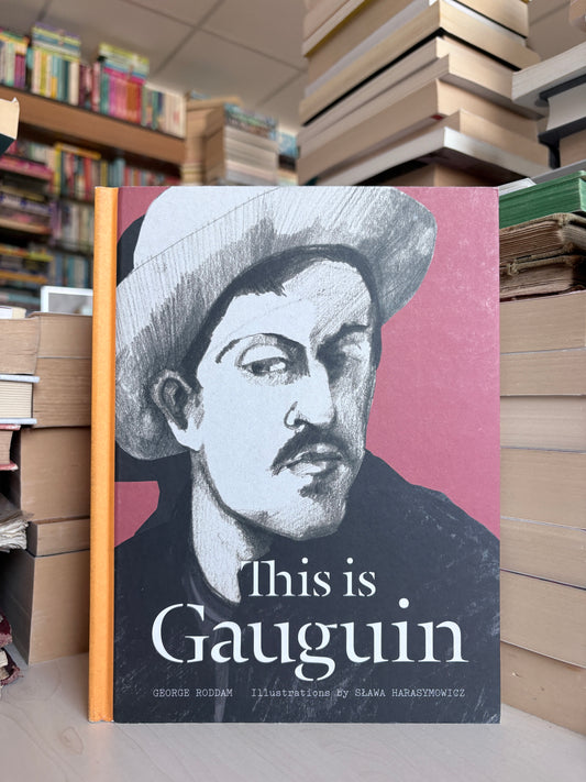 IŠPARDAVIMAS George Roddam - This is Gauguin