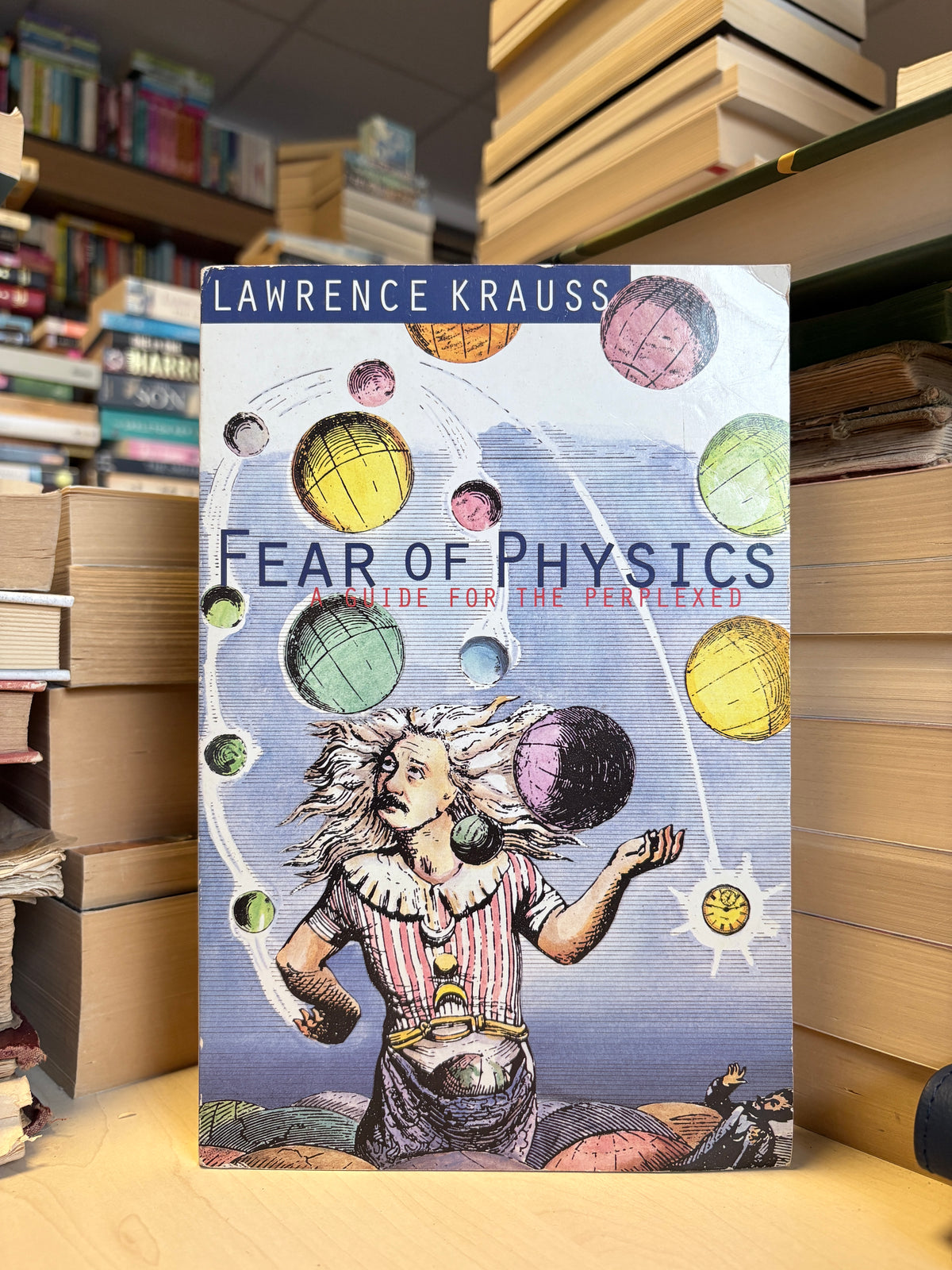 Lawrence Krauss - Fear of Physics: A Guide for the Perplexed