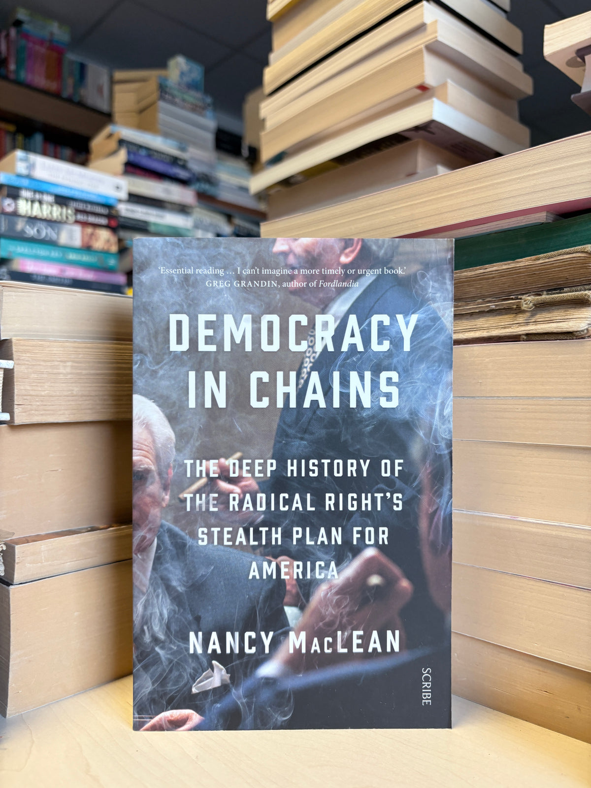 Nancy MacLean - Democracy in Chains