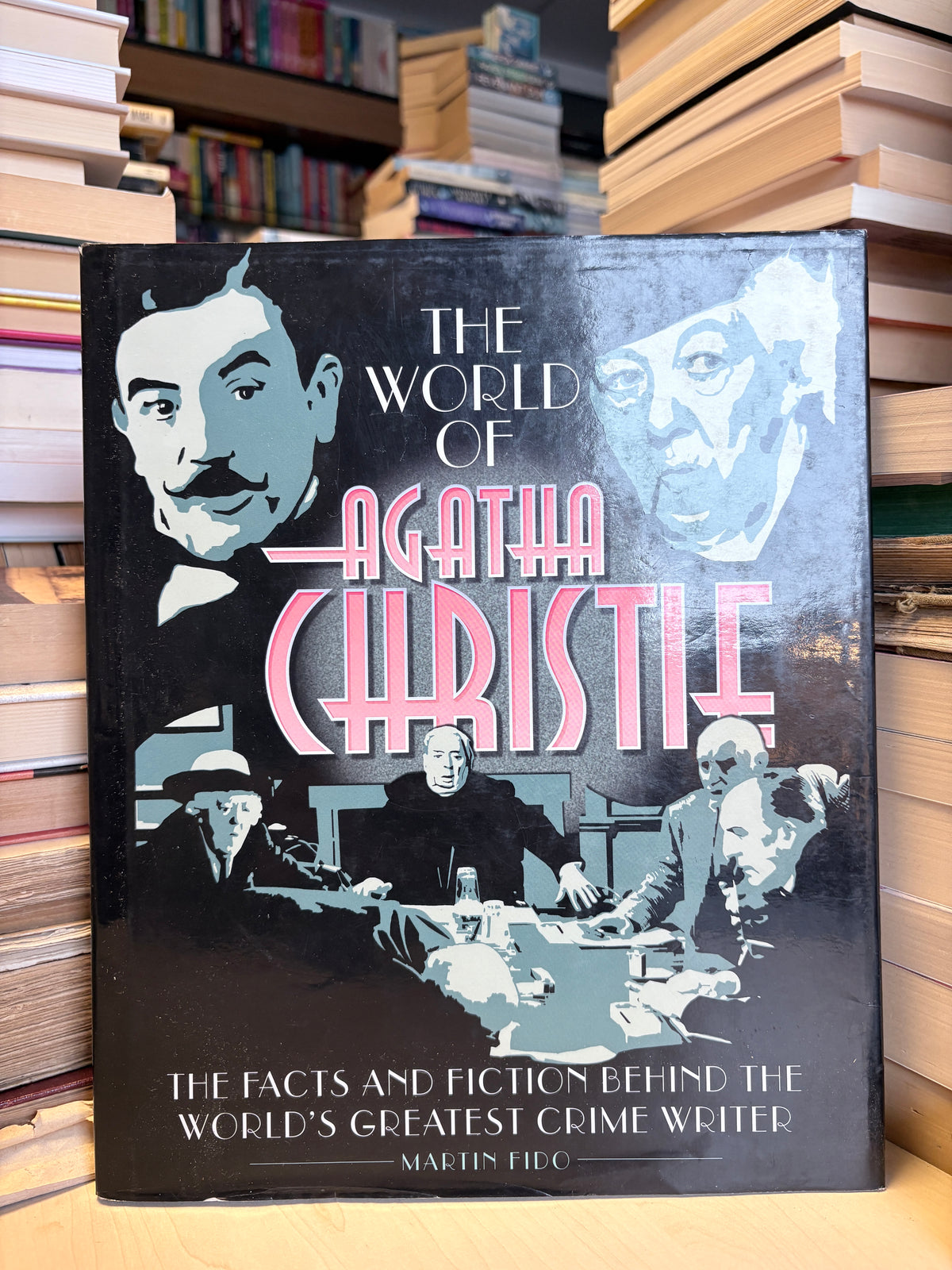 Martin Fido - The World of Agatha Christie