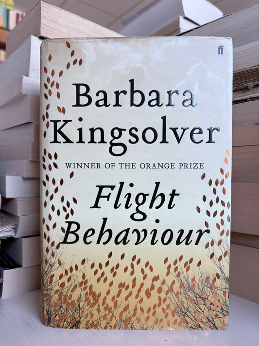 Barbara Kingsolver - Flight Behaviour