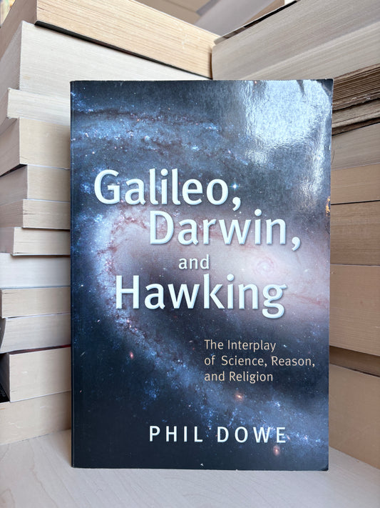 Phil Dowe - Galileo, Darwin, and Hawking