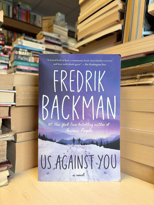 Fredrik Backman - Us Against You