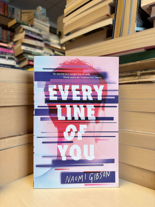 Naomi Gibson - Every Line of You
