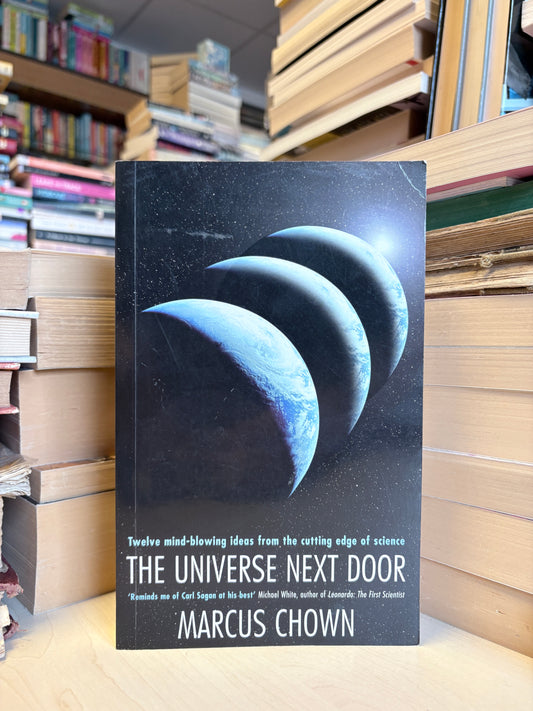 Marcus Chown - The Universe Next Door