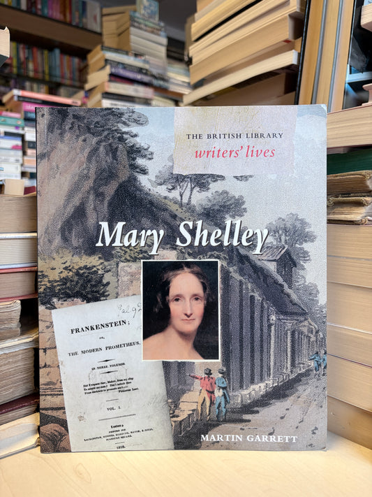 Martin Garrett - Mary Shelley