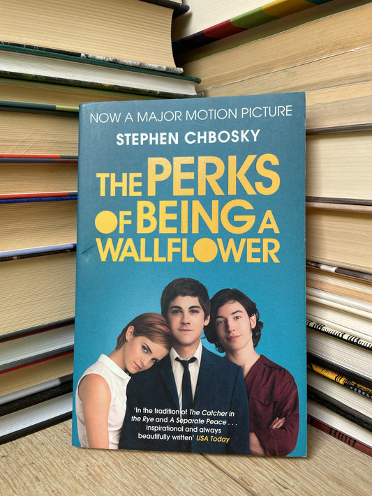 Stephen Chbosky - The Perks of Being a Wallflower
