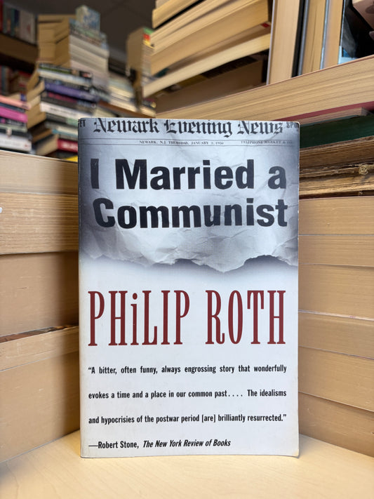 Philip Roth - I Married a Communist