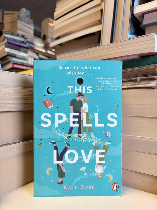 Kate Robb - This Spells Love