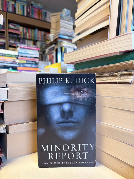 Philip K. Dick - Minority Report