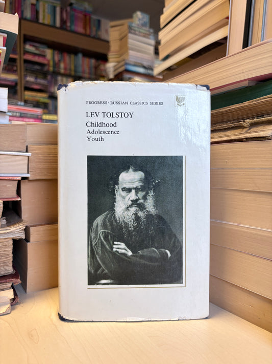 Leo Tolstoy - Childhood. Adolescence. Youth