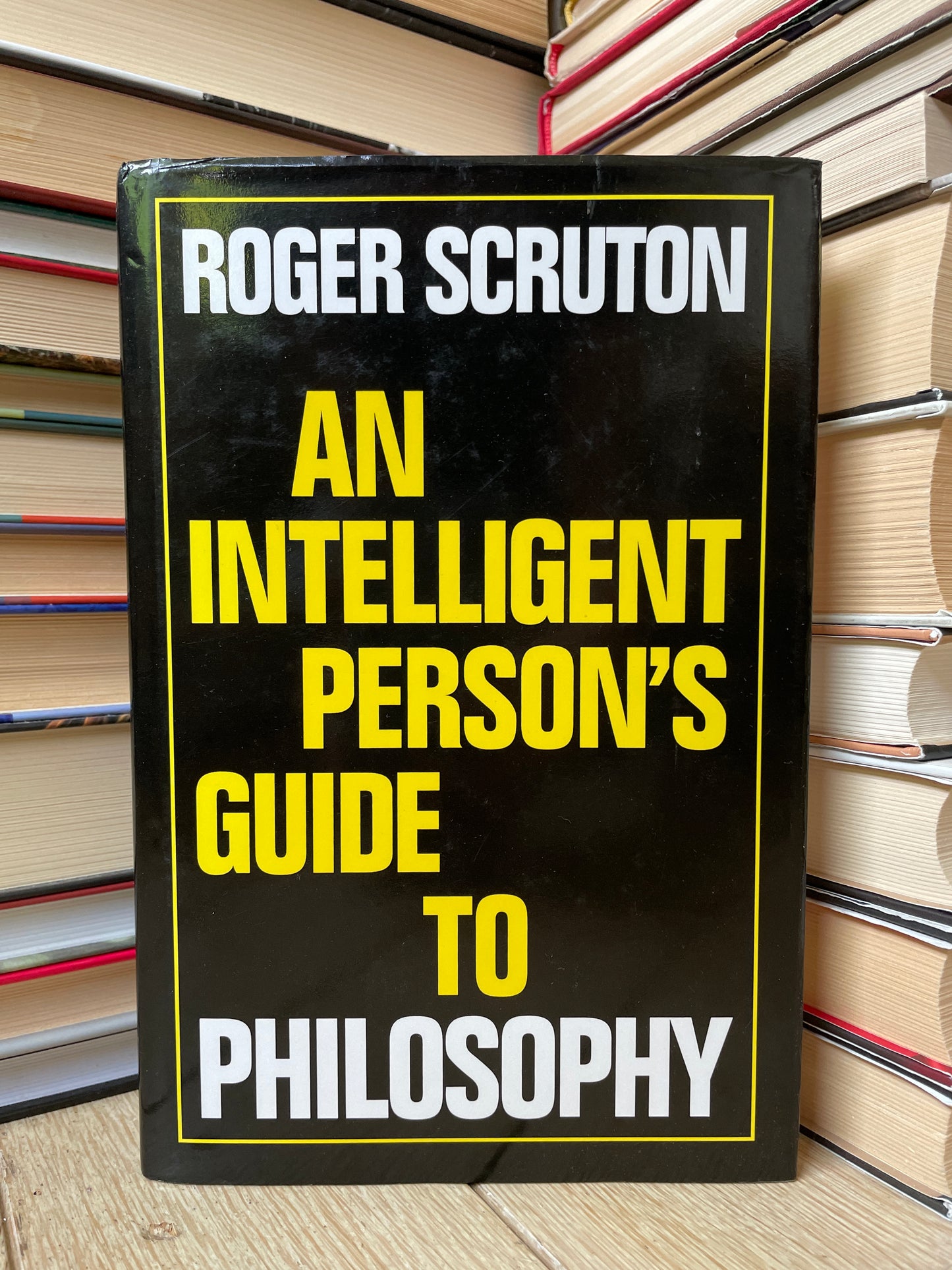 Roger Scruton - An Intelligent Person's Guide to Philosophy
