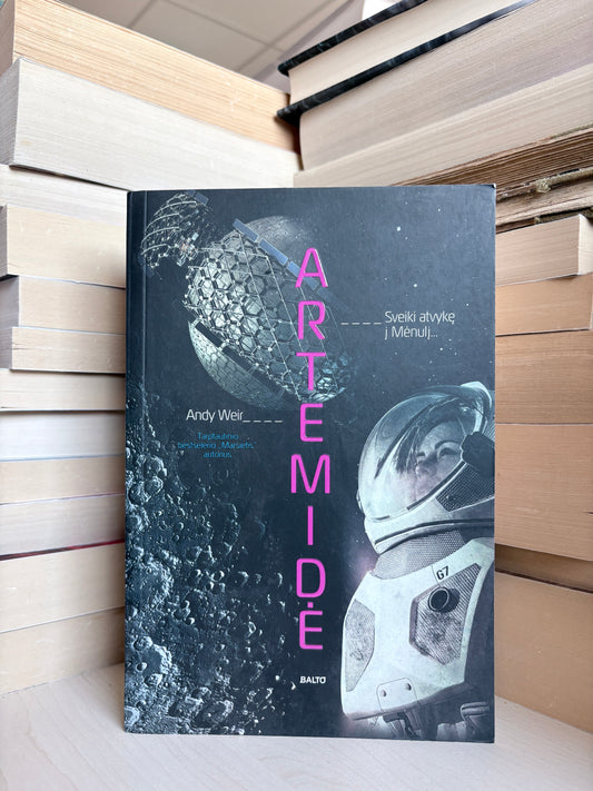 Andy Weir - ,,Artemidė"