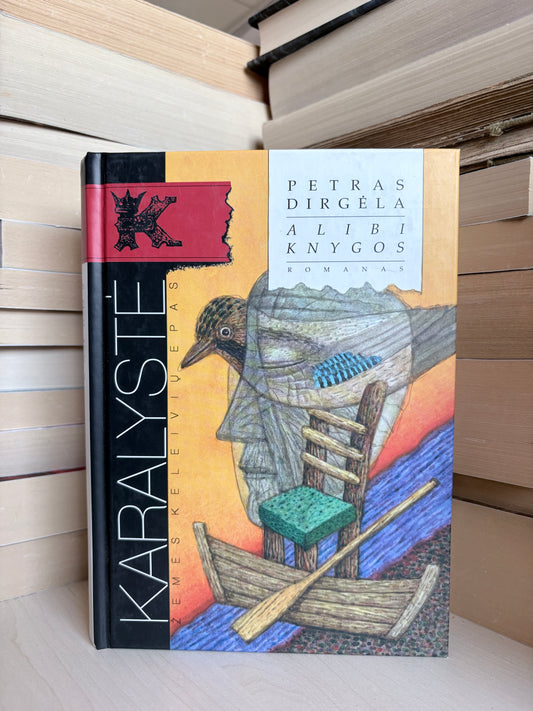 Petras Dirgėla - ,,Alibi knygos"