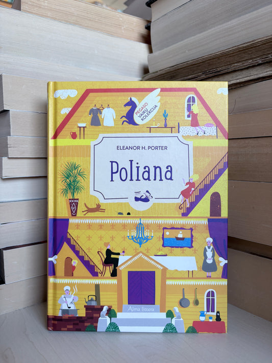Eleanor H. Porter - ,,Poliana"
