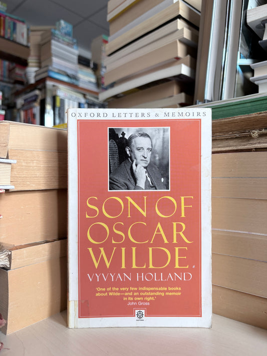 Vyvyan Holland - Son of Oscar Wilde