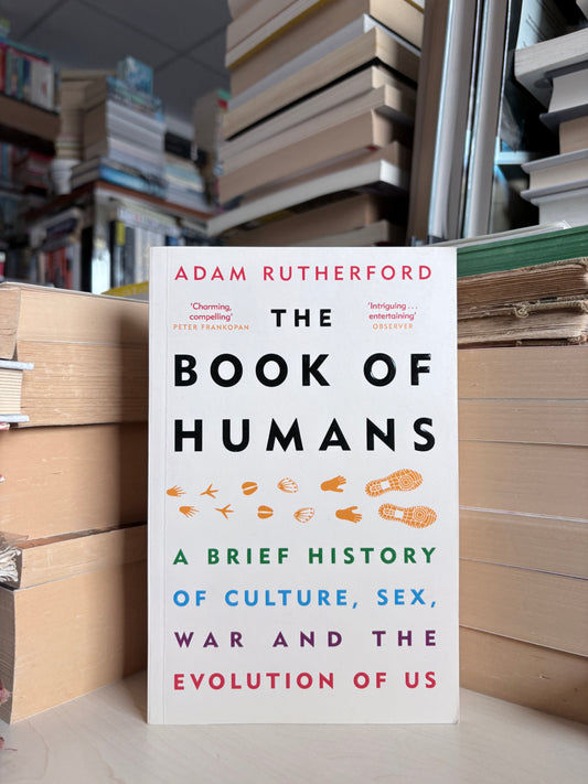 Adam Rutherford - The Book of Humans