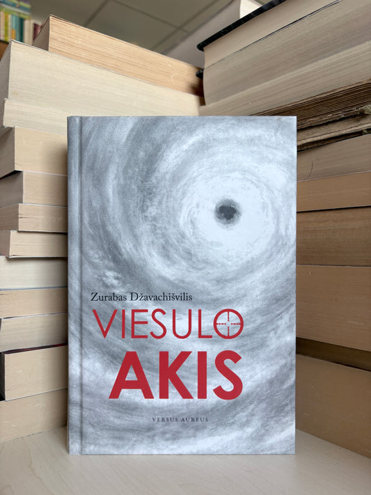 Zurabas Džavachišvilis - ,,Viesulo akis"