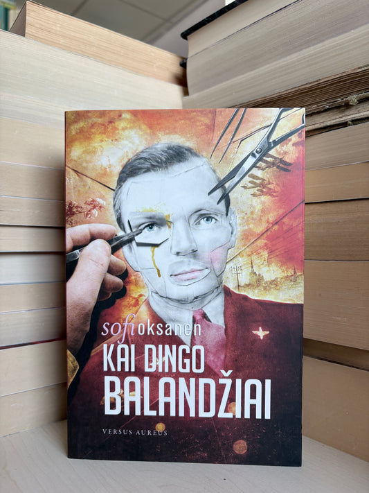 Sofi Oksanen - ,,Kai dingo balandžiai"