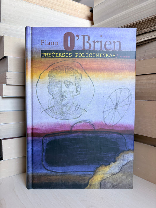 Flann O'Brien - ,,Trečiasis policininkas"