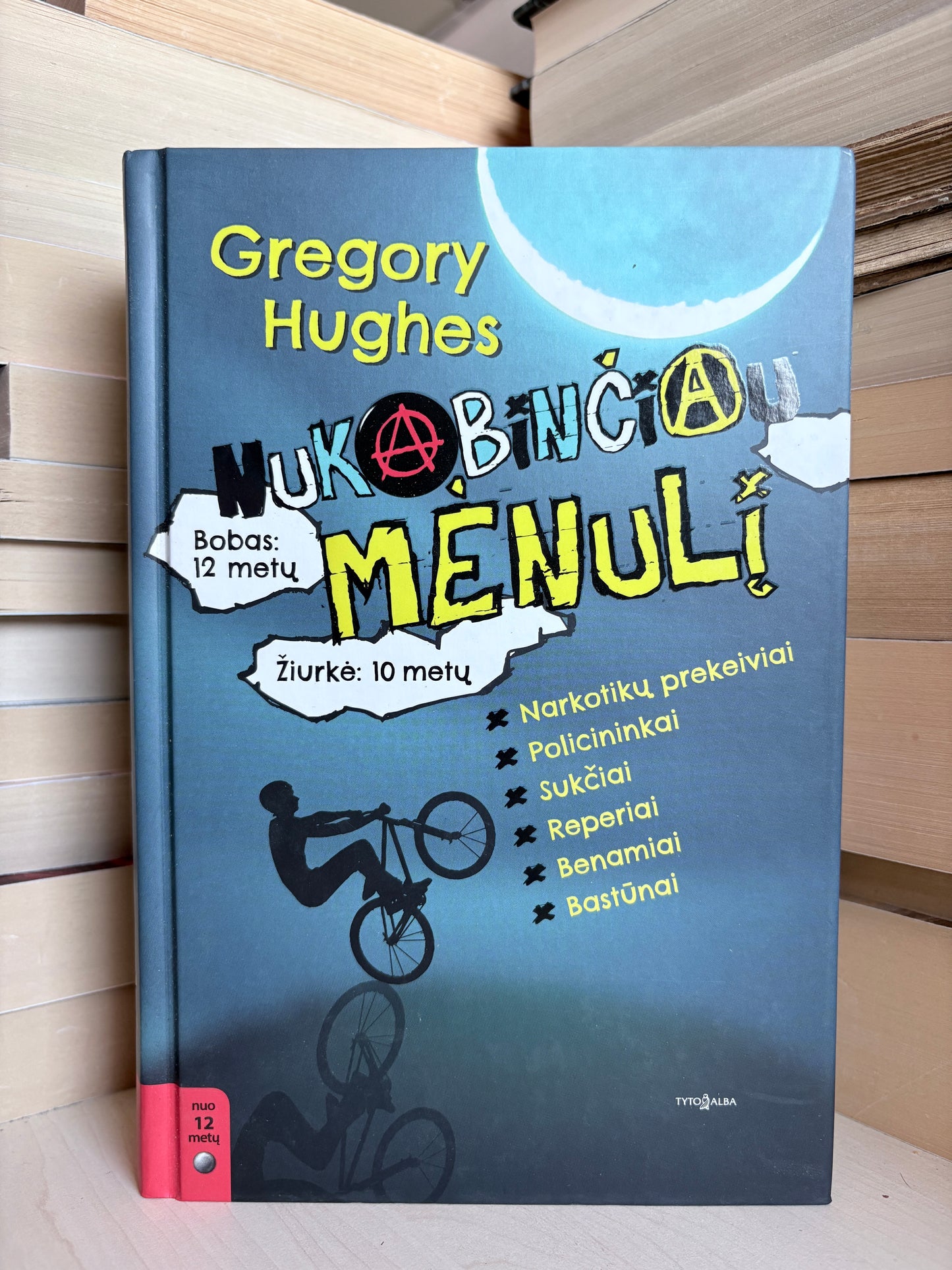 Gregory Hughes - ,,Nukabinčiau mėnulį"