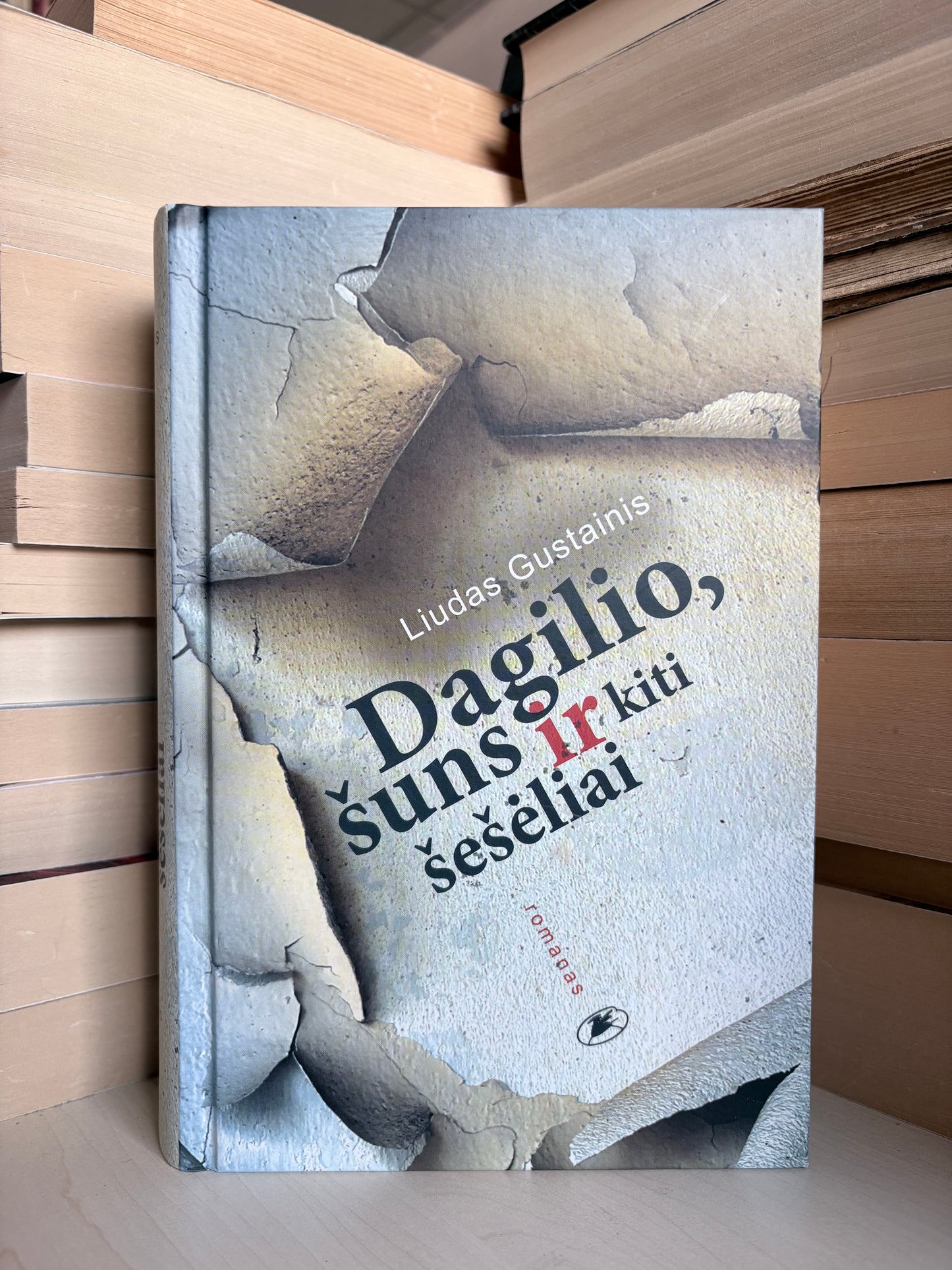 Liudas Gustainis - ,,Dagilio, šuns ir kiti šešėliai"