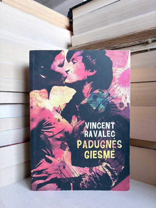 Vincent Ravalec - ,,Padugnės giesmė"