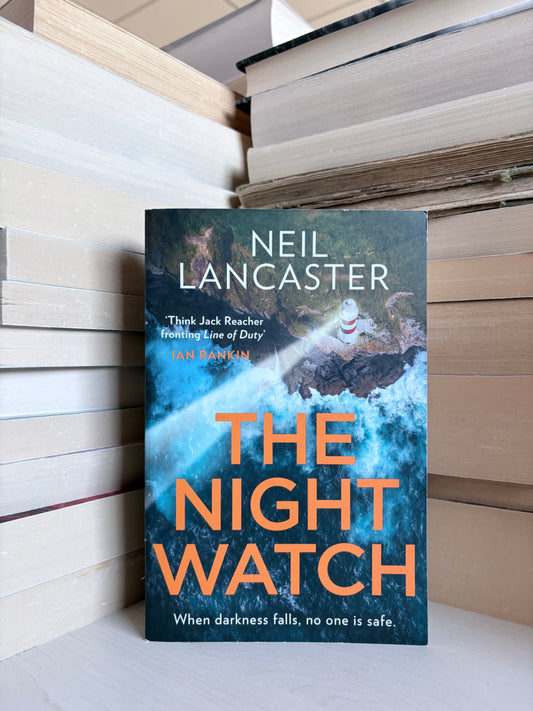 Neil Lancaster - The Night Watch