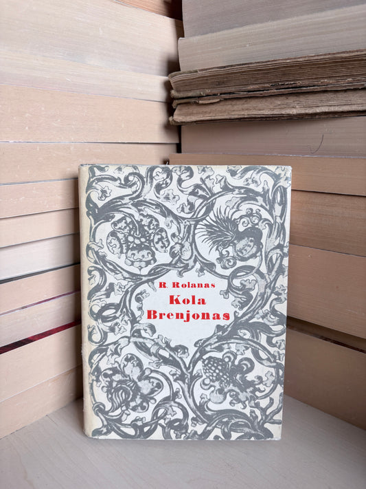 Romenas Rolanas - ,,Kola Brenjonas"