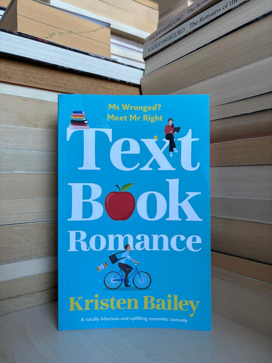 Kristen Bailey - Text Book Romance